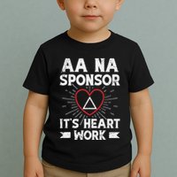 Aa Sponsorship Alcoholics Anonymous Sobriety Aa Na Sponsor Toddler T-Shirt