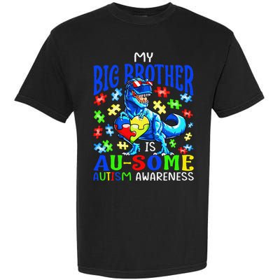 Autism Support Autistic My Big Brother Is Awesome Dinosaur Garment-Dyed Heavyweight T-Shirt