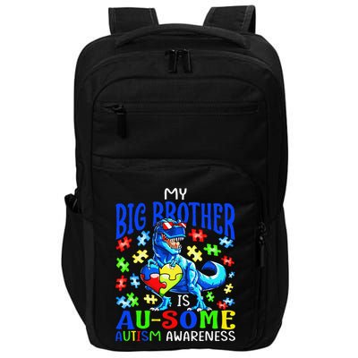 Autism Support Autistic My Big Brother Is Awesome Dinosaur Impact Tech Backpack