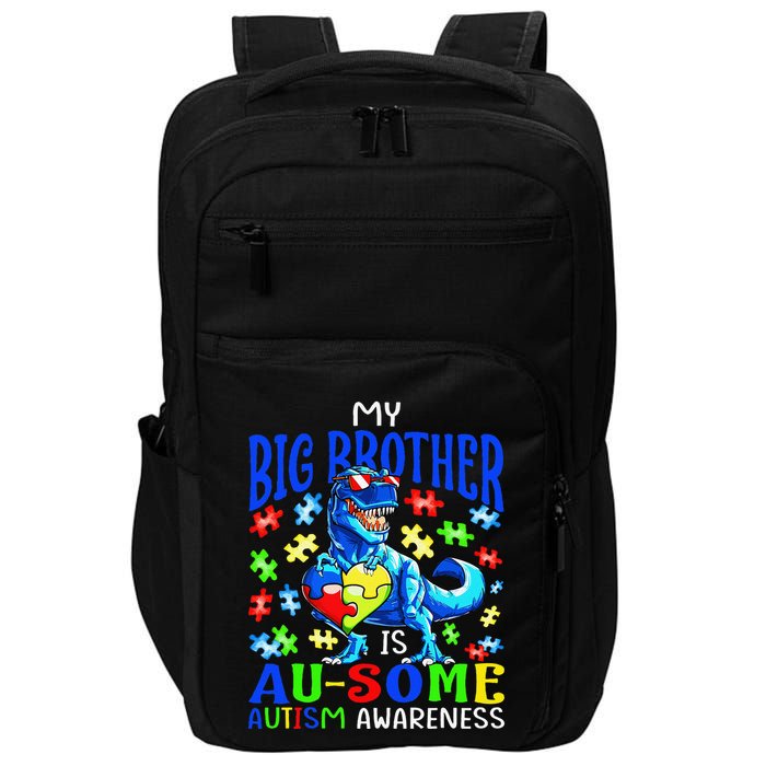 Autism Support Autistic My Big Brother Is Awesome Dinosaur Impact Tech Backpack