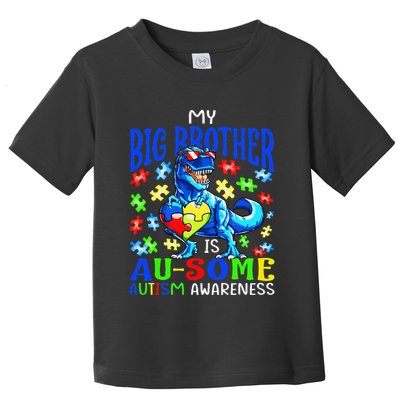 Autism Support Autistic My Big Brother Is Awesome Dinosaur Toddler T-Shirt
