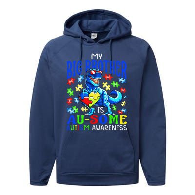 Autism Support Autistic My Big Brother Is Awesome Dinosaur Performance Fleece Hoodie