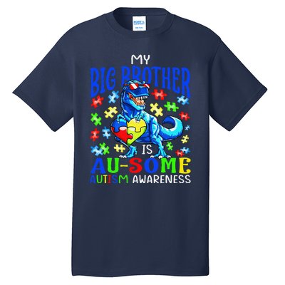 Autism Support Autistic My Big Brother Is Awesome Dinosaur Tall T-Shirt