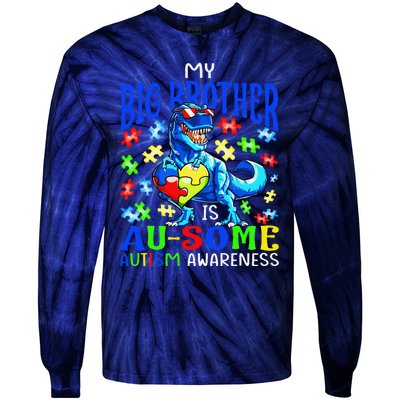 Autism Support Autistic My Big Brother Is Awesome Dinosaur Tie-Dye Long Sleeve Shirt