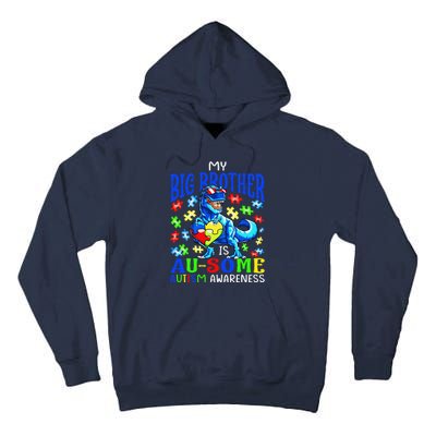 Autism Support Autistic My Big Brother Is Awesome Dinosaur Tall Hoodie