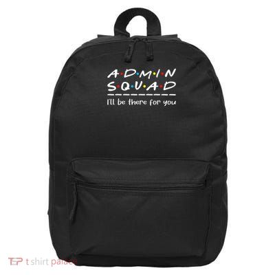 Admin Squad Administrative Assistant Office Secretary 16 in Basic Backpack