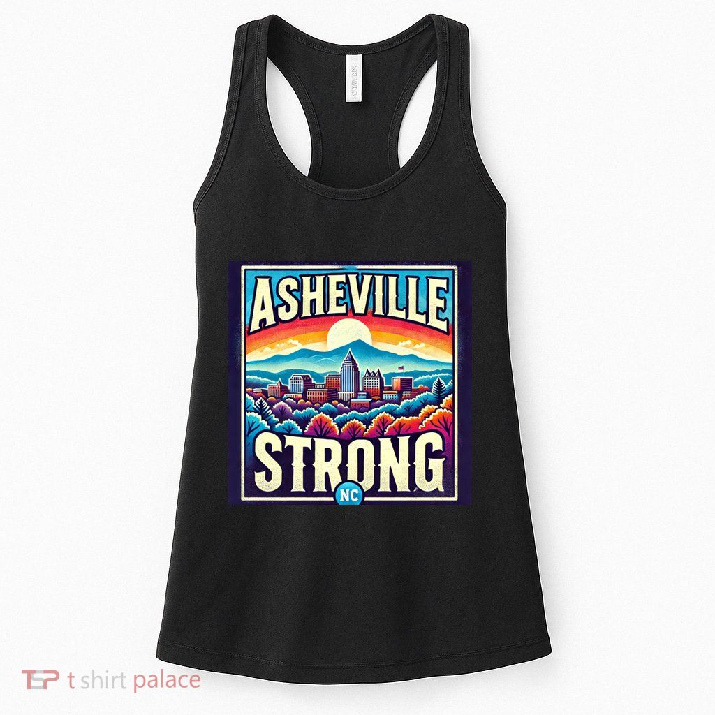 Asheville Strong Asheville North Carolina Womens Tank Top