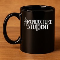 Architecture Student Architects Graduation Architect Meaningful Gift 11oz C Handle Ceramic Mug