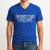 Architecture Student Architects Graduation Architect Meaningful Gift V-Neck T-Shirt