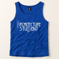 Architecture Student Architects Graduation Architect Meaningful Gift Tank Top