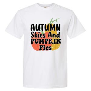 Autumn Skies And Pumpkin Pies Cute Garment-Dyed Heavyweight T-Shirt