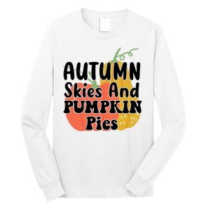 Autumn Skies And Pumpkin Pies Cute Long Sleeve Shirt