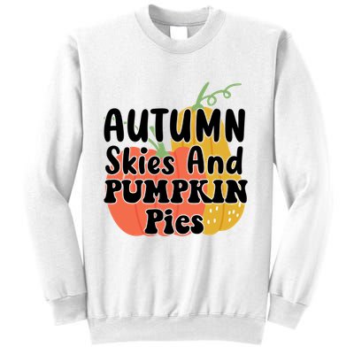 Autumn Skies And Pumpkin Pies Cute Sweatshirt
