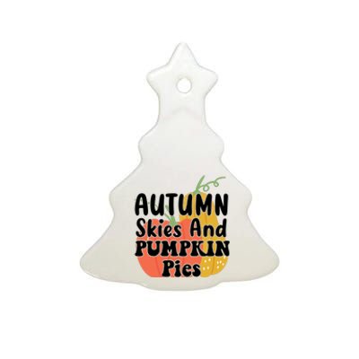 Autumn Skies And Pumpkin Pies Cute Ceramic Tree Ornament