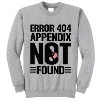 Appendicitis Scar Appendectomy Appendix Surgery Recovery Tall Sweatshirt