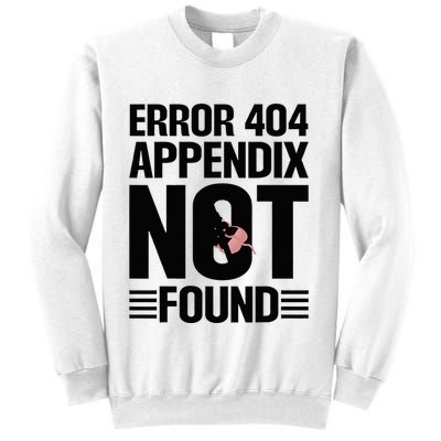 Appendicitis Scar Appendectomy Appendix Surgery Recovery Sweatshirt