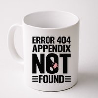 Appendicitis Scar Appendectomy Appendix Surgery Recovery Mug