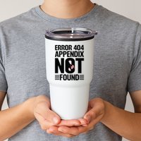 Appendicitis Scar Appendectomy Appendix Surgery Recovery Tumbler