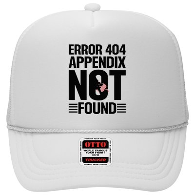 Appendicitis Scar Appendectomy Appendix Surgery Recovery Trucker Hat