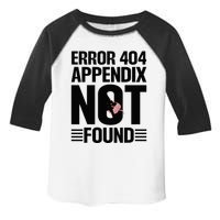 Appendicitis Scar Appendectomy Appendix Surgery Recovery Toddler Fine Jersey T-Shirt