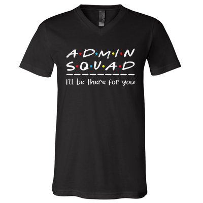 Admin Squad Administrative Assistant Office Secretary V-Neck T-Shirt