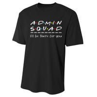 Admin Squad Administrative Assistant Office Secretary Performance Sprint T-Shirt