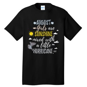 AUGUST SUNSHINE AND HURRICANE BIRTH MONTH Tall T-Shirt