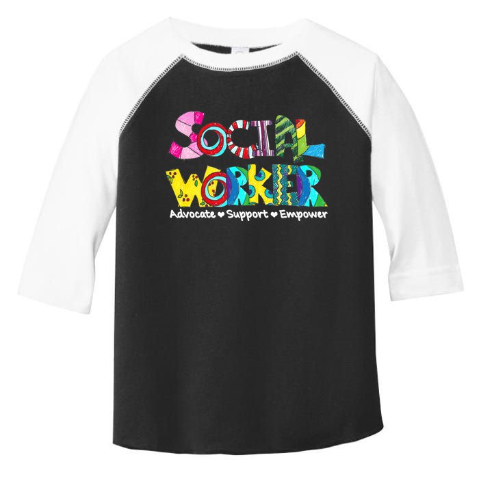 Advocate Support And Empower Social Worker Social Work Month Toddler Fine Jersey T-Shirt