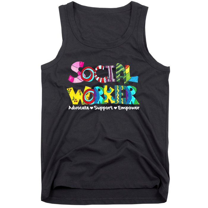 Advocate Support And Empower Social Worker Social Work Month Tank Top