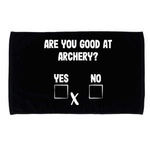 Archer Sarcasm Are You Good At Archery? Funny Bow Hunting Microfiber Hand Towel