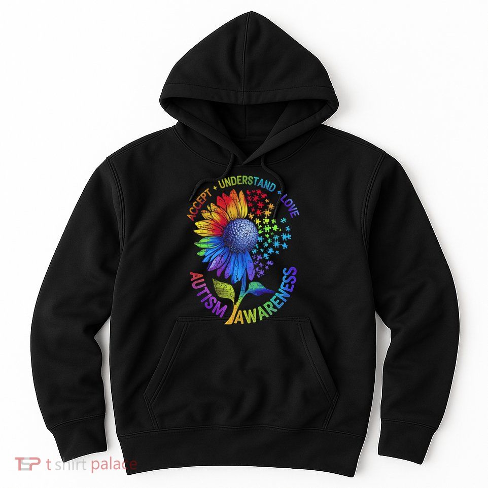 Autism Sunflower Autism Awareness Sunflower Hoodie