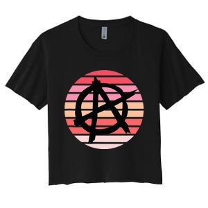 Anarchy Sign, Anti Establishment, Punk Rock Music Lovers Women's Crop Top Tee