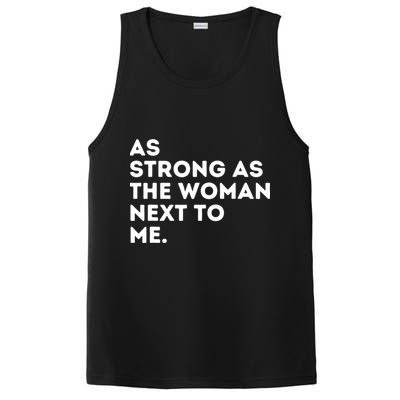 As Strong As The Woman Next To Me Feminism Feminist PosiCharge Competitor Tank