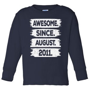 Awesome Since August 2011 12 Years Old 12th Birthday Toddler Long Sleeve Shirt