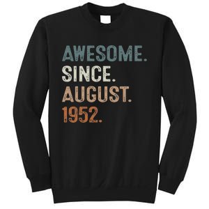 Awesome Since August 1952 71st Birthday Gift 71 Year Old Sweatshirt