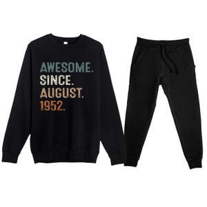 Awesome Since August 1952 71st Birthday Gift 71 Year Old Premium Crewneck Sweatsuit Set