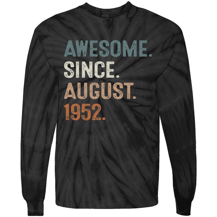 Awesome Since August 1952 71st Birthday Gift 71 Year Old Tie-Dye Long Sleeve Shirt