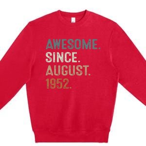 Awesome Since August 1952 71st Birthday Gift 71 Year Old Premium Crewneck Sweatshirt