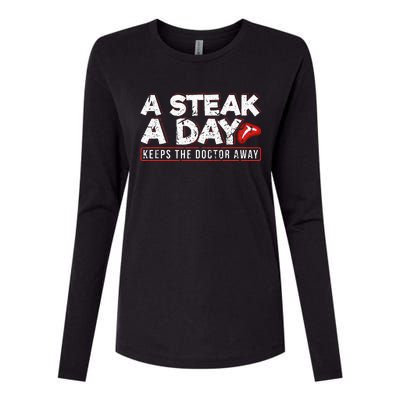 A Steak A Day Carnivore Diet Antivegan Antivegetarian Womens Cotton Relaxed Long Sleeve T-Shirt