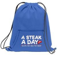 A Steak A Day Carnivore Diet Antivegan Antivegetarian Sweatshirt Cinch Pack Bag