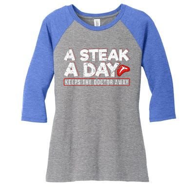 A Steak A Day Carnivore Diet Antivegan Antivegetarian Women's Tri-Blend 3/4-Sleeve Raglan Shirt