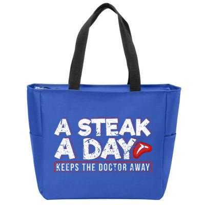 A Steak A Day Carnivore Diet Antivegan Antivegetarian Zip Tote Bag