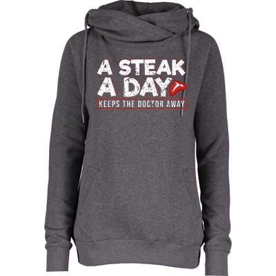 A Steak A Day Carnivore Diet Antivegan Antivegetarian Womens Funnel Neck Pullover Hood