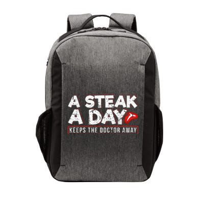 A Steak A Day Carnivore Diet Antivegan Antivegetarian Vector Backpack