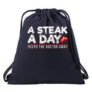 A Steak A Day Carnivore Diet Antivegan Antivegetarian Drawstring Bag