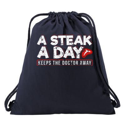 A Steak A Day Carnivore Diet Antivegan Antivegetarian Drawstring Bag