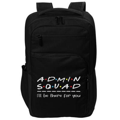 Admin Squad Administrative Assistant Office Secretary Impact Tech Backpack