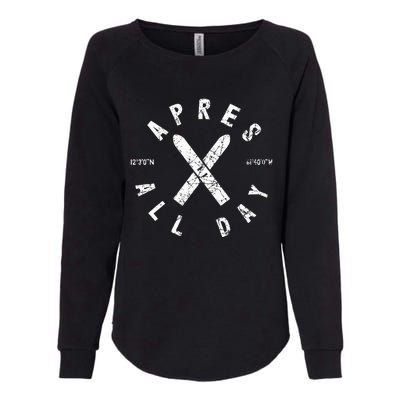 Apres Ski All Day Ski Cool Skier Winter Sports Skiing Womens California Wash Sweatshirt