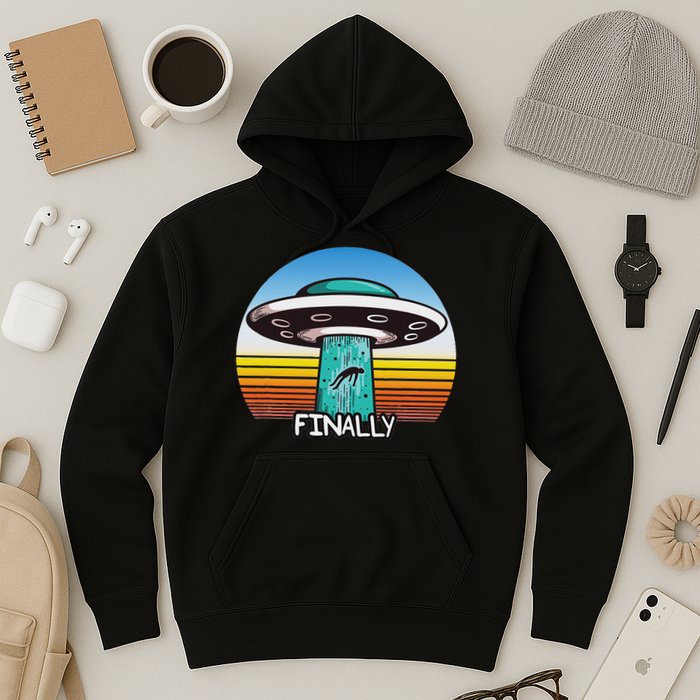 Alien S Abduction Ufo Finally Hoodie