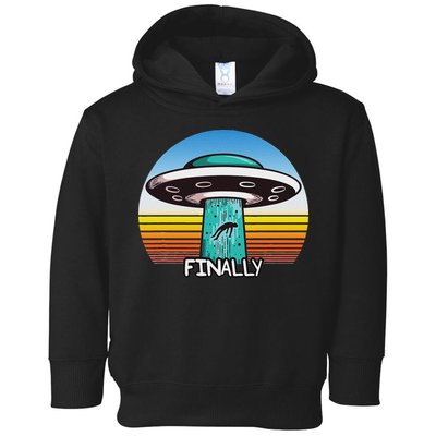 Alien S Abduction Ufo Finally Toddler Hoodie
